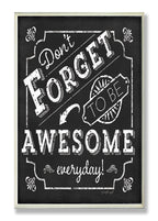 Stupell Home D  cor Be Awesome Inspirational Chalkboard Look Wall Plaque, 10 x 0.5 x 15, Proudly Made in USA