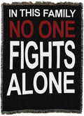 Pure Country Weavers In This Family No One Fights Alone Xlblanket - Gift Tapestry Throw Woven From Cotton - Made In The Usa (82X