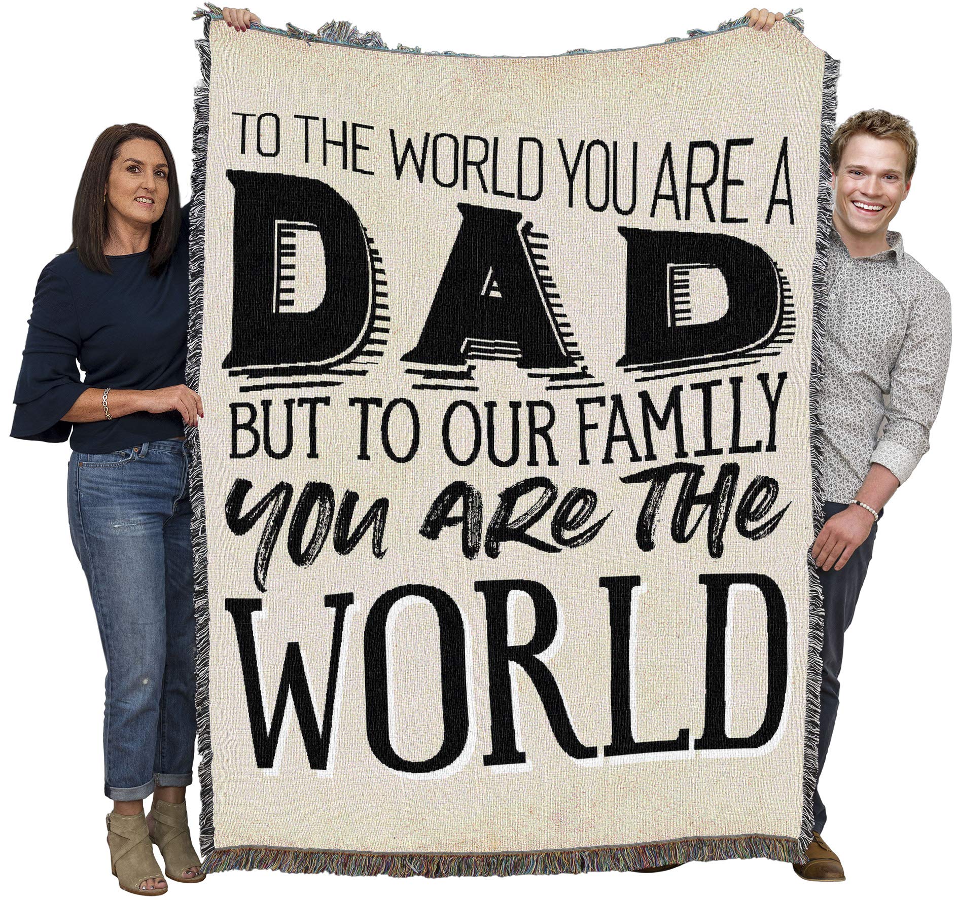 Pure Country Weavers Dad - You Are The World Blanket - Gift Tapestry Throw Woven From Cotton - Made In The Usa (72X54)