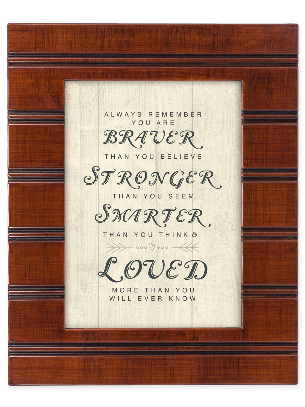 Cottage Garden You are Braver, Stronger and Smarter Than You Know Wood Finish 8 x 10 Framed Wall Art Plaque