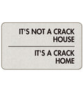 Mixding Its Not A Crack House Its A Crack Home Funny Quotes Entrance Door Mat 17X30 Inch Doormats Decor, Farmhouse Front Door Po