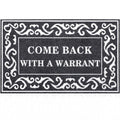Door Mat Indoor Outdoor Mats For Front Door Funny Grey Welcome Mats Durable Come Back With A Warrant Doormat Non Slip Rubber Bac