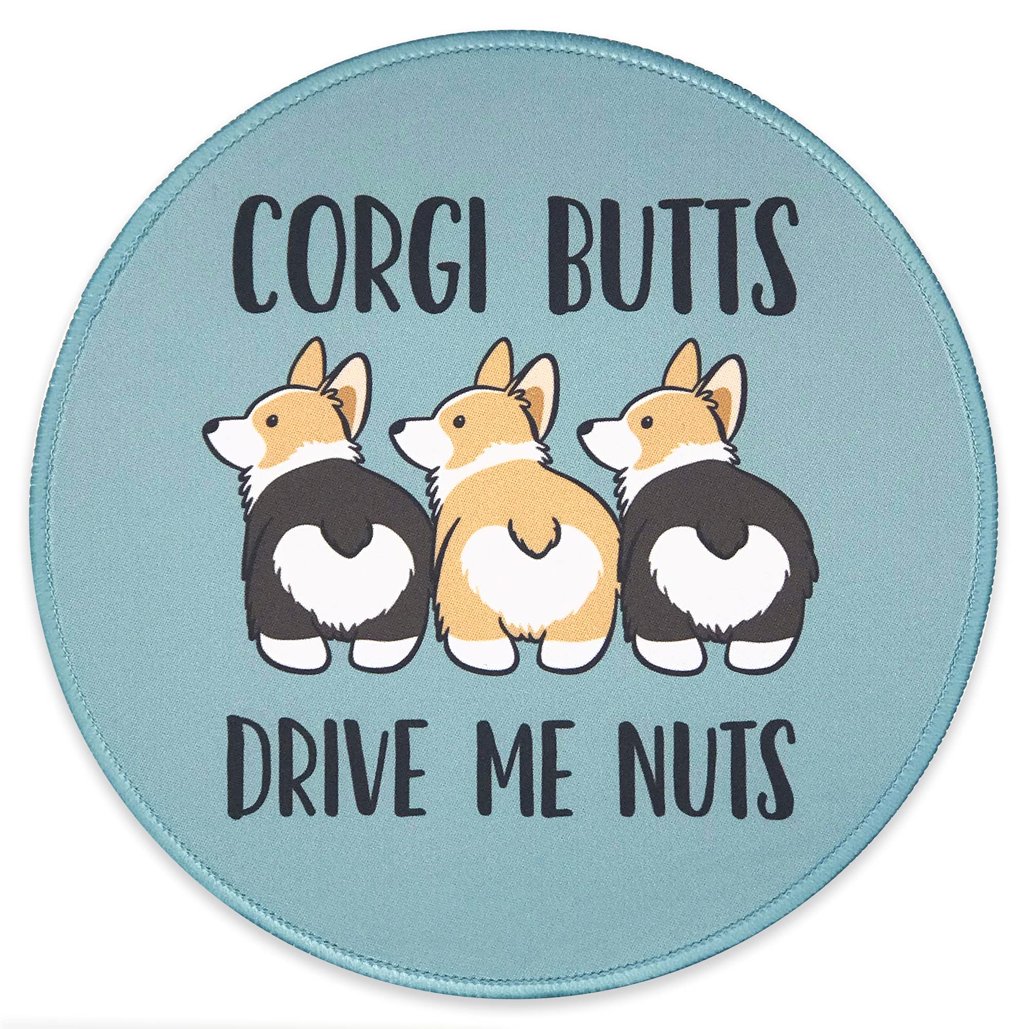 Eleville Mouse Pad Fashion Funny Corgi Butts Drive Me Nuts Dog Lover Friends Pet For Office Home Travel Emp9