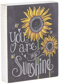 Primitives by Kathy Chalk Sign, Sunflowers - You Are My Sunshine (26853) Bedroom