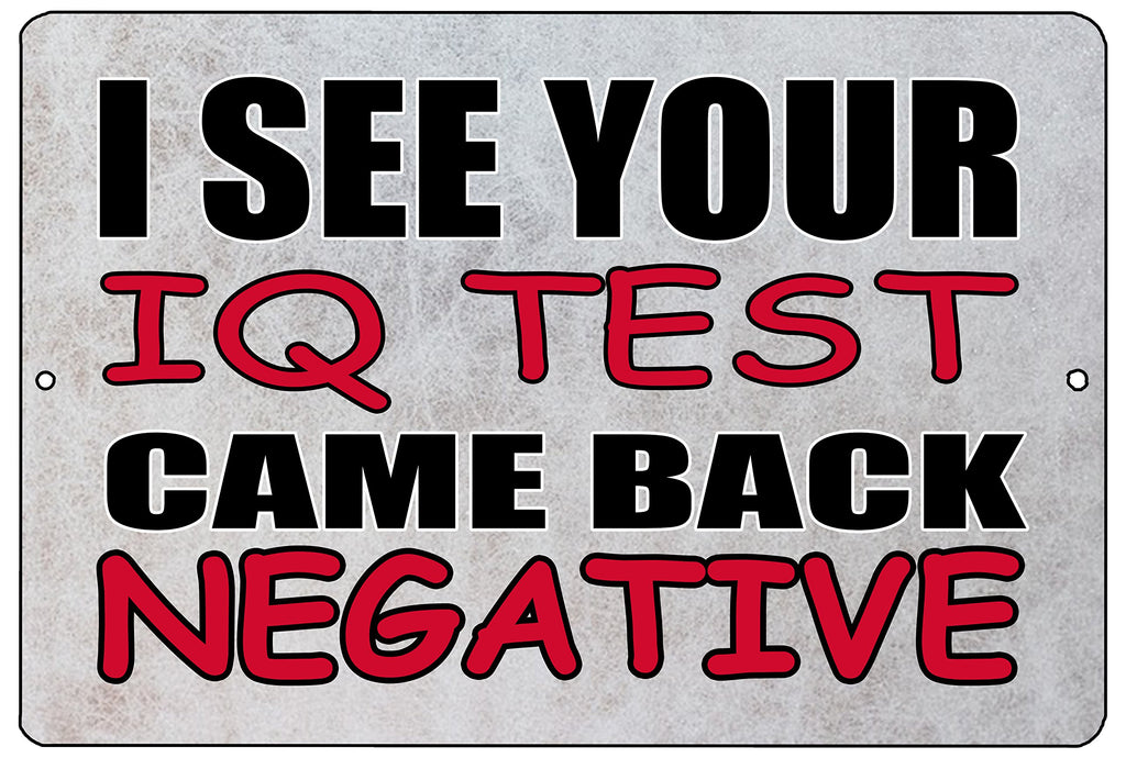 Rogue River Tactical Funny IQ Test Metal Tin Sign Wall Decor Man Cave Bar Sarcastic Signs