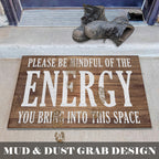 Luvadian Funny Welcome Mats For Front Door - Please Be Mindful Of The Energy You Bring Into This Space, Check Your Energy Door M