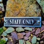 The Metal Foundry Staff Only Metal Door Sign. Art Deco Style Home D  Cor Accessories Door Or Wall Aluminium Plaque. Handmade In