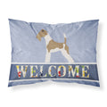CarolineS Treasures Wire Fox Terrier Welcome Pillowcase, Standard,