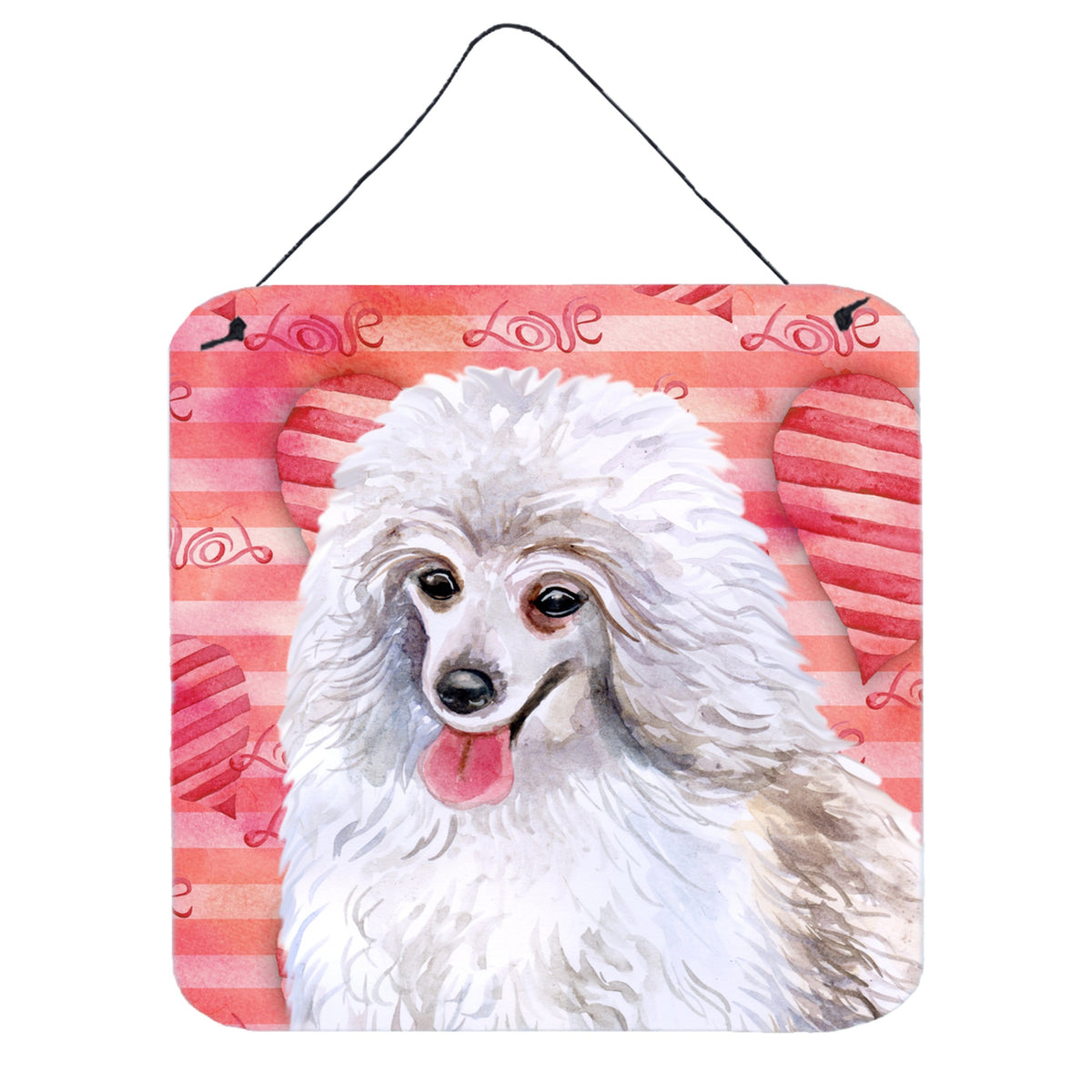 CarolineS Treasures Medium White Poodle Metal Print, 6H X 6W, Love Is A Dog