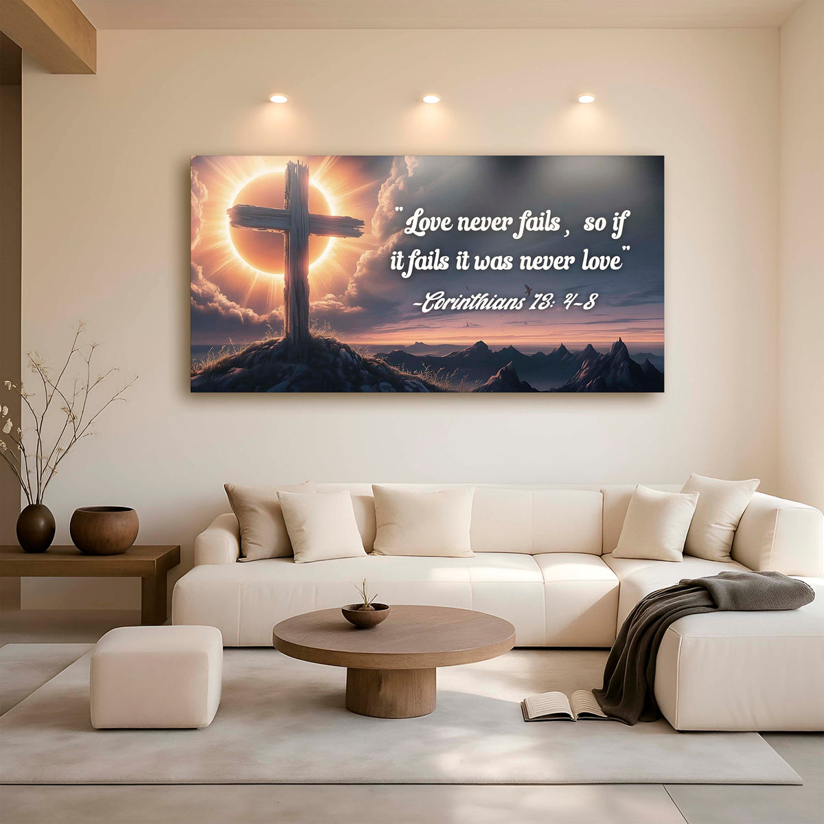 Corinthians 13:4-8 - Love Never Fails Faith Sign