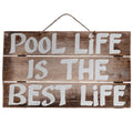 POOL LIFE IS THE BEST LIFE