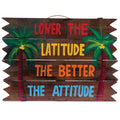 RAM Outdoor Decor, LOWER THE LATITUDE