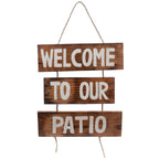 WELCOME TO OUR PATIO