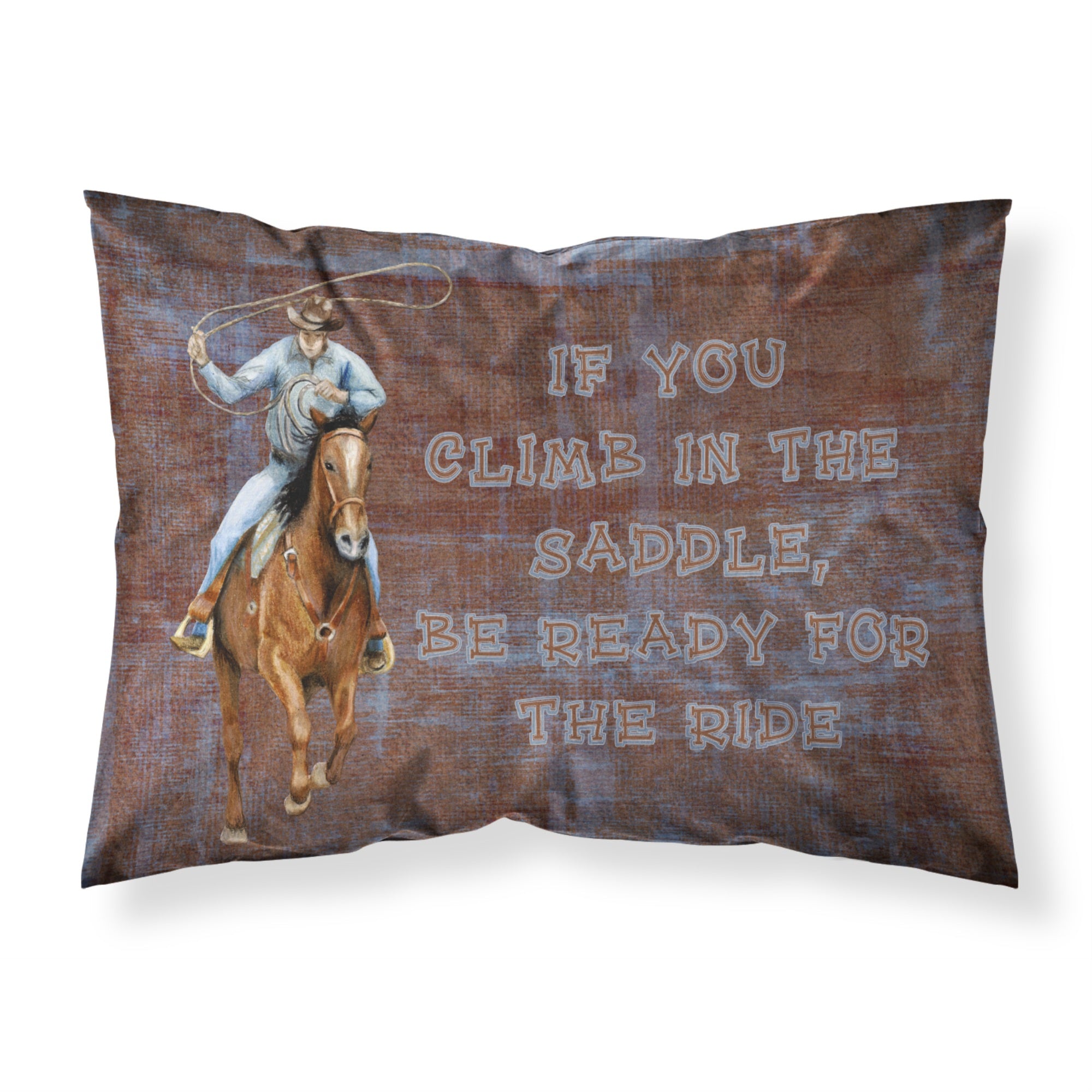 'Caroline'S Treasures Sb3061Pillowcase Roper Horse If You Climb In The Saddle, Be Ready For The Ride Fabric Standard Pillowcase