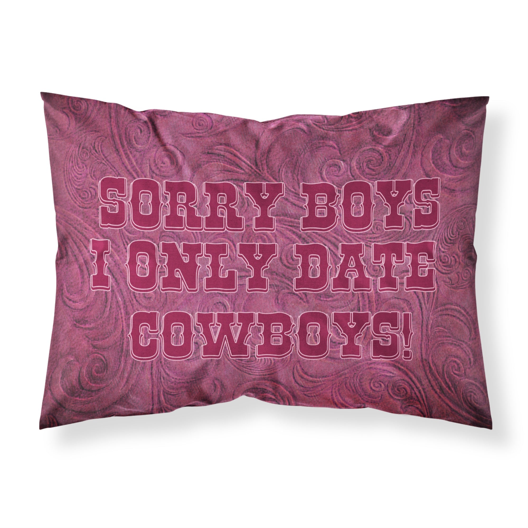 'Caroline'S Treasures Sb3062Pillowcase Sorry Boys I Only Date Cowboys In Pink Moisture Wicking Fabric Standard Pillowcase, Larg