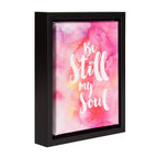 Sylvie Be Still My Soul Watercolor Art Framed Canvas