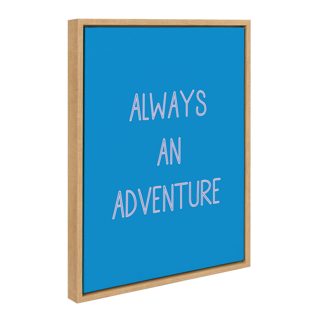 Sylvie Always an Adventure Framed Canvas by Apricot and Birch