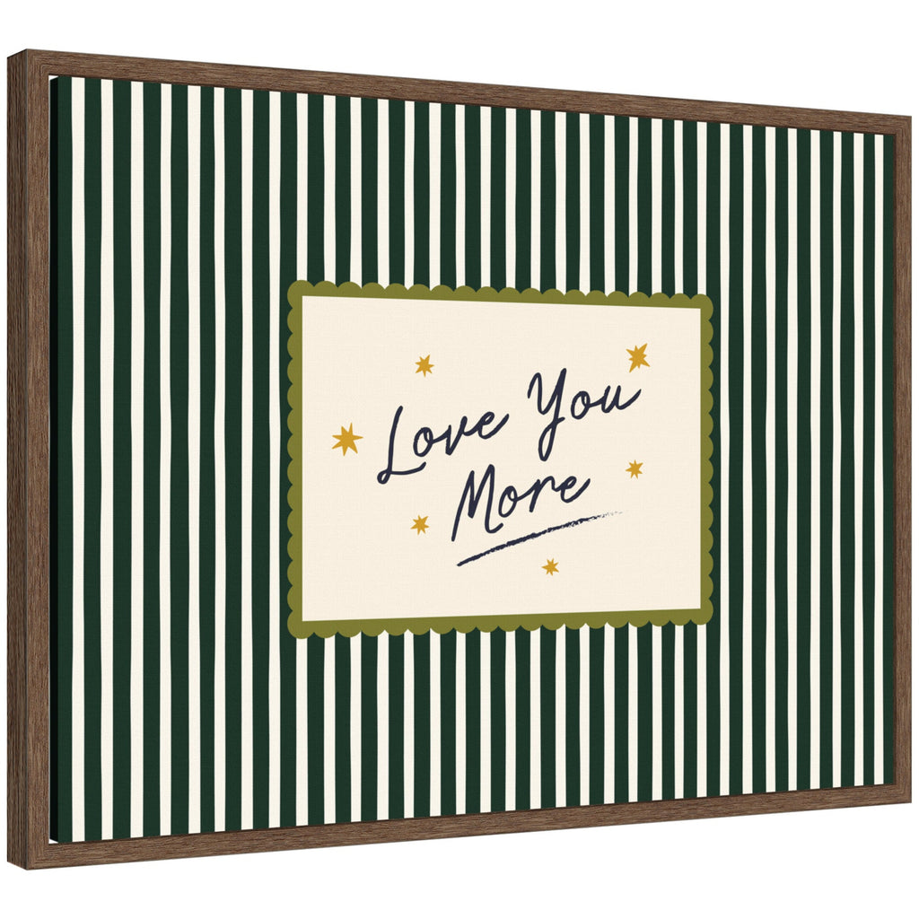 Love You More Positive Quote Above Bed Decor, Striped Green Cozy Wall Art for Apartment or Home by Lucky Guava Framed Canvas Wall Art Print