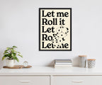 Sylvie Let Me Roll It Framed Canvas by Alli Standefer