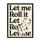 Sylvie Let Me Roll It Framed Canvas by Alli Standefer
