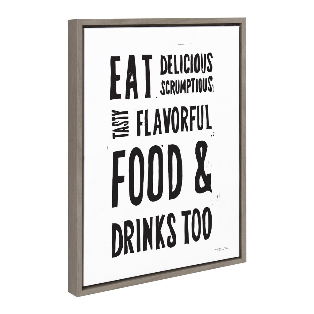 Sylvie Eat Delicious Food Framed Canvas by Statement Goods