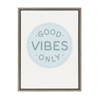 Sylvie Good Vibes Only Pale Blue Button Framed Canvas by The Creative Bunch Studio