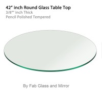 42 Inch Round Glass Table Top 3/8 Thick Pencil Polish Edge Tempered By Fab Glass And Mirror