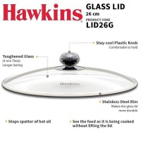 Hawkins 26 cm Glass Lid, Toughened Glass Lid with Stainless Steel Rim, Pan Lid, Transparent (LID26G)