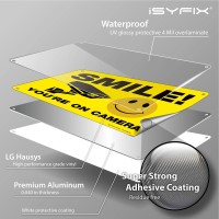 Isyfix Smile Youre On Camera Signs For Business 1 Pack 10X7 Inch 100 Rust Free 040 Aluminum Sign Laminated For Uv Weath