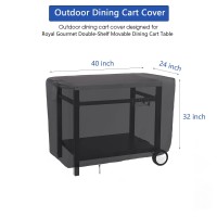 Jungda Outdoor Prep Table Cover For Royal Gourmet Double-Shelf Movable Dining Cart Table, Patio Bar Cart Cover Waterproof All-Weather Protect - 40 X 24 X 32 Inch