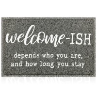 Jjuuyou Welcome Mats For Front Door Outdoor Entry Welcome Ish Depends Who You Are Doormat Anti Slip Rubber Mat For Home Indoor F