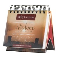 Dayspring Billy Graham Wisdom For Each Day An Inspirational Dayspring Daybrightener Perpetual Calendar 75669