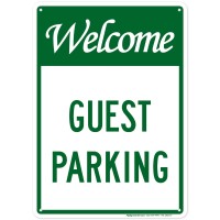 Guest Parking Sign 10X14 Inches Rust Free 040 Aluminum Fade Resistant Made In Usa By My Sign Center