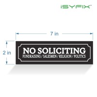 Isyfix No Soliciting Sign Sticker For House Home Business 4 Pack 7X2 Inch Premium Selfadhesive Vinyl Laminated For Ulti