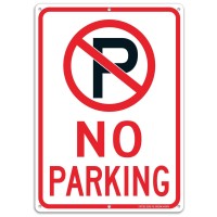 No Parking Sign With Symbol Sign 14 X 10 Inches Reflective 40 Rust Free Aluminum Uv Protected Weather Resistant Waterproof