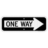 One Way Sign With Right Arrow 18X6 Inches Engineer Grade Reflective Rust Free Aluminum Weather/Fade Resistant  Uv Protected Easy To Mount Indoor/Outdoor Use