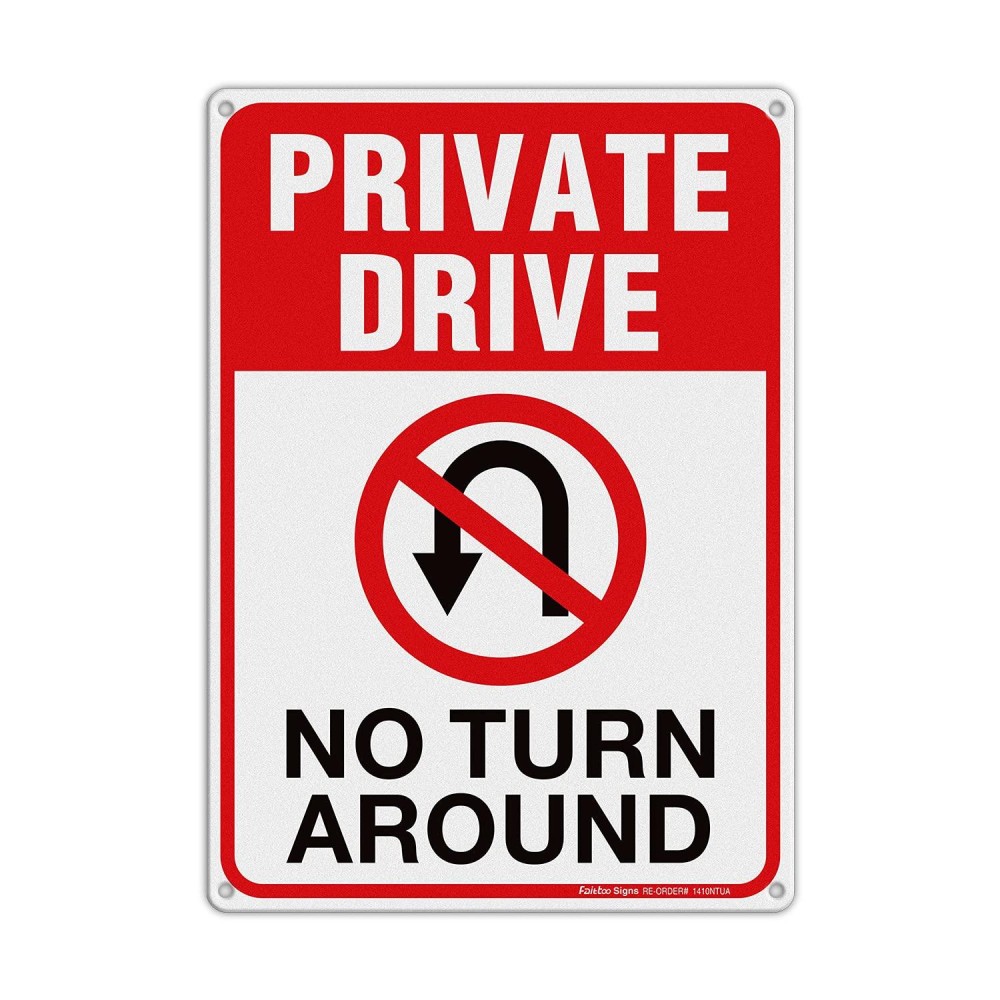 Private Drive Sign No Turn Around Sign Driveway Signs No Turnaround 14X10 In Reflective Rustfree Aluminum Weatherfade Resis