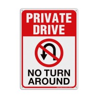 Private Drive Sign No Turn Around Sign Driveway Signs No Turnaround 14X10 In Reflective Rustfree Aluminum Weatherfade Resis