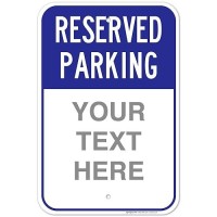 Sigo Signs Reserved Parking Blue Custom Sign  12X18 Inches  Rust Free .063 Aluminum  Fade Resistant  Made In Usa