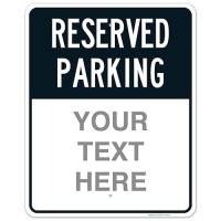 Sigo Signs - Reserved Parking Black Custom Sign  24X30 Inches  Rust Free .063 Aluminum  Fade Resistant  Made In Usa