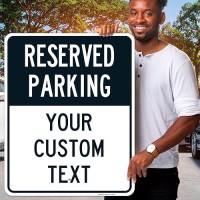 Sigo Signs - Reserved Parking Black Custom Sign  24X30 Inches  Rust Free .063 Aluminum  Fade Resistant  Made In Usa