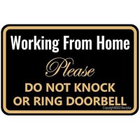 Working From Home Sign Do Not Knock Or Ring Doorbell Work From Home Must Have Office Door Sign 12 8 051