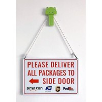 Please Deliver All Packages To Side Door Left Arrow Bestylez Delivery Sign For Outdoor Use 12 8 150