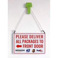 Please Deliver All Packages To Front Door Left Arrow Bestylez Delivery Sign For Outdoor Use 12 8 146