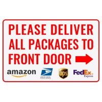 Please Deliver All Packages To Front Door Right Arrow Bestylez Delivery Sign For Outdoor Use 12 8 145