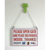 Please Open Gate And Place Deliveries Inside Bestylez Delivery Sign For Outdoor Use 12 8 155