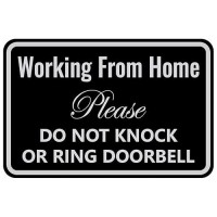 Working From Home Sign Do Not Knock Or Ring Doorbell Work From Home Must Have Office Door Sign 12 8 160