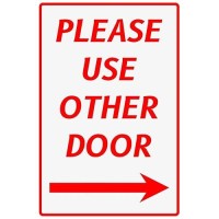 Please Use Other Door Sign Right Arrow For Outdoor Or Indoor Use 12 8 165