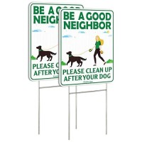 Be A Good Neighbor Clean Up After Your Dog 12 X 9 Inches Yard Sign With Metal Wire Hstakes Double Sided 2Pack No Pooping Dog