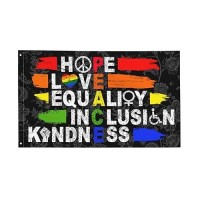 Hope Love Equality Inclusion Kindness Flag 3X5 Ft Outside Peace Garden Yard Banner Outdoor Decorative Sign